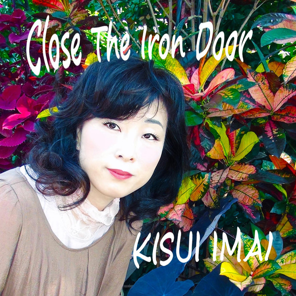 [Single] 今井貴水 - Close the Iron Door (2016.03.11/RAR/MP3)