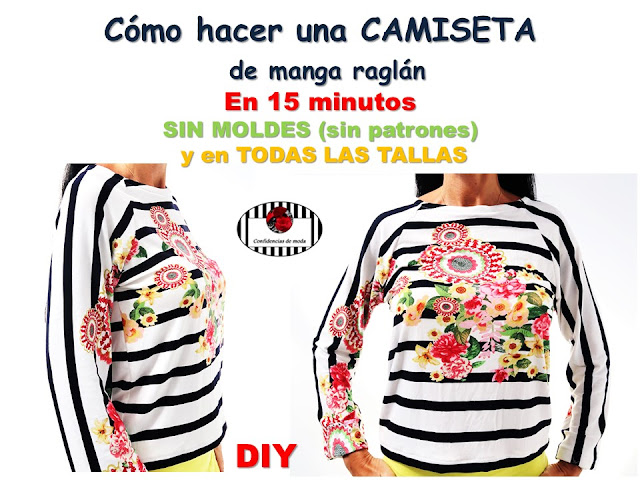 Cómo hacer una camiseta de manga raglán en 15 MINUTOS, SIN MOLDES (sin patrones) y en TODAS LAS TALLAS