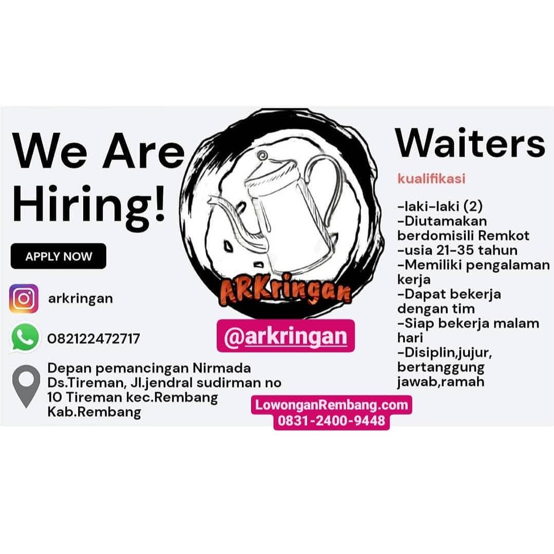 Lowongan Kerja Waiters Arkringan Desa Tireman Kecamatan Rembang Kabupaten Rembang