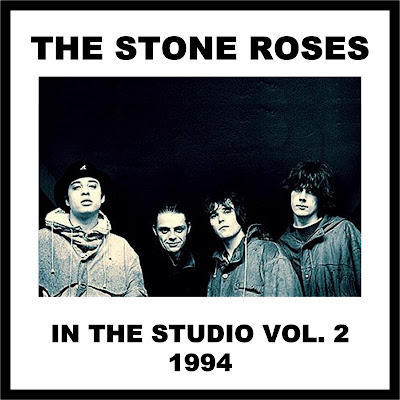 Spiral Through Another Day: The Stone Roses - In The Studio Vol. 2 1994