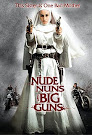 Gesichtet: Nude Nuns With Big Guns