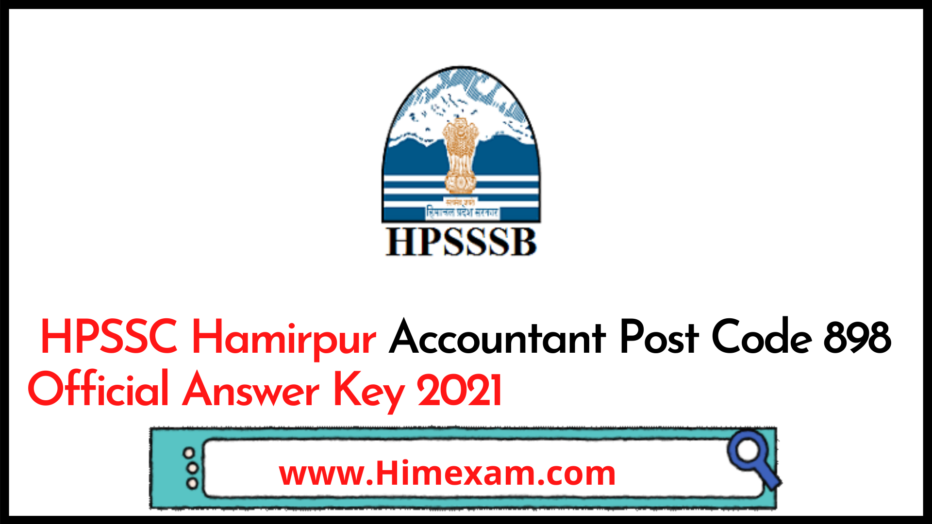 HPSSC Hamirpur Accountant Post Code 898 Official Answer Key 2021