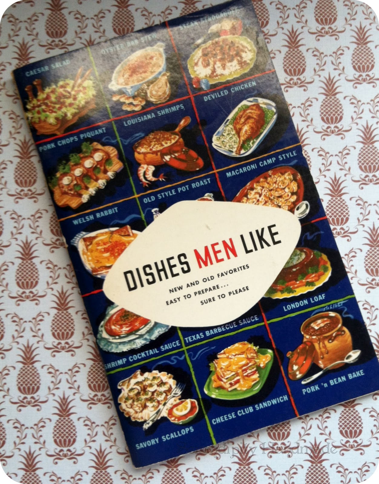 Serendipity Handmade Dishes Men Like a MidCentury Cookbook