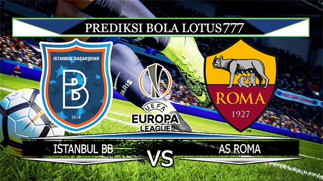 PREDIKSI BOLA ISTANBUL BB VS AS ROMA 29 NOVEMBER 2019