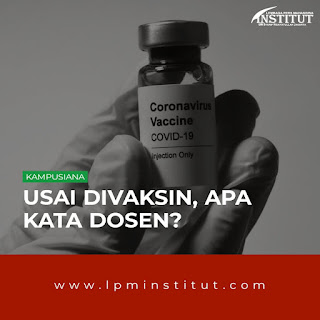 Usai Divaksin, Apa Kata Dosen?