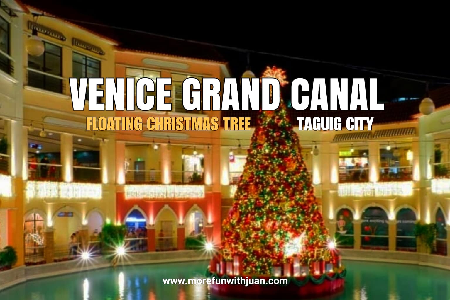 Venice Grand Canal showcases their floating Christmas tree in Taguig