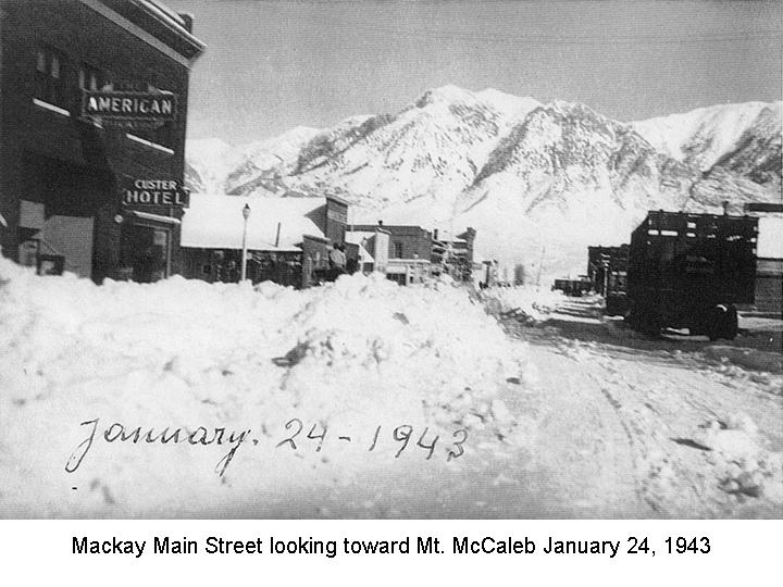 Mackay, Idaho 83251 Blast from the Past Snow in 1943 on Mackay Main