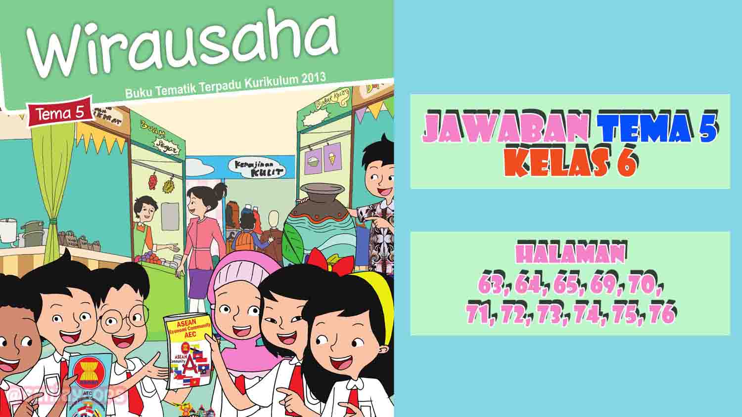 Kunci Jawaban Buku Siswa Tema 5 Kelas 6 Halaman 63 64 65 69 70 71 72 73 74 75 76 Sanjayaops