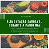 Alimentação saudável durante a pandemia