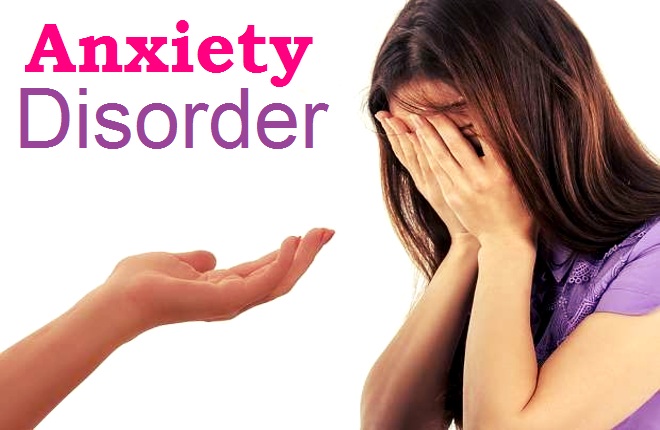 Anxiety Disorders: Types, Symptoms, Causes, Diagnosis and Treatment