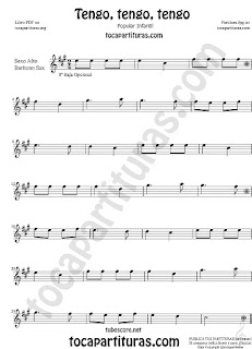  Saxofón Alto y Sax Barítono Partitura de Tengo, tengo, tengo Canción popular infantil Sheet Music for Alto and Baritone Saxophone Music Scores