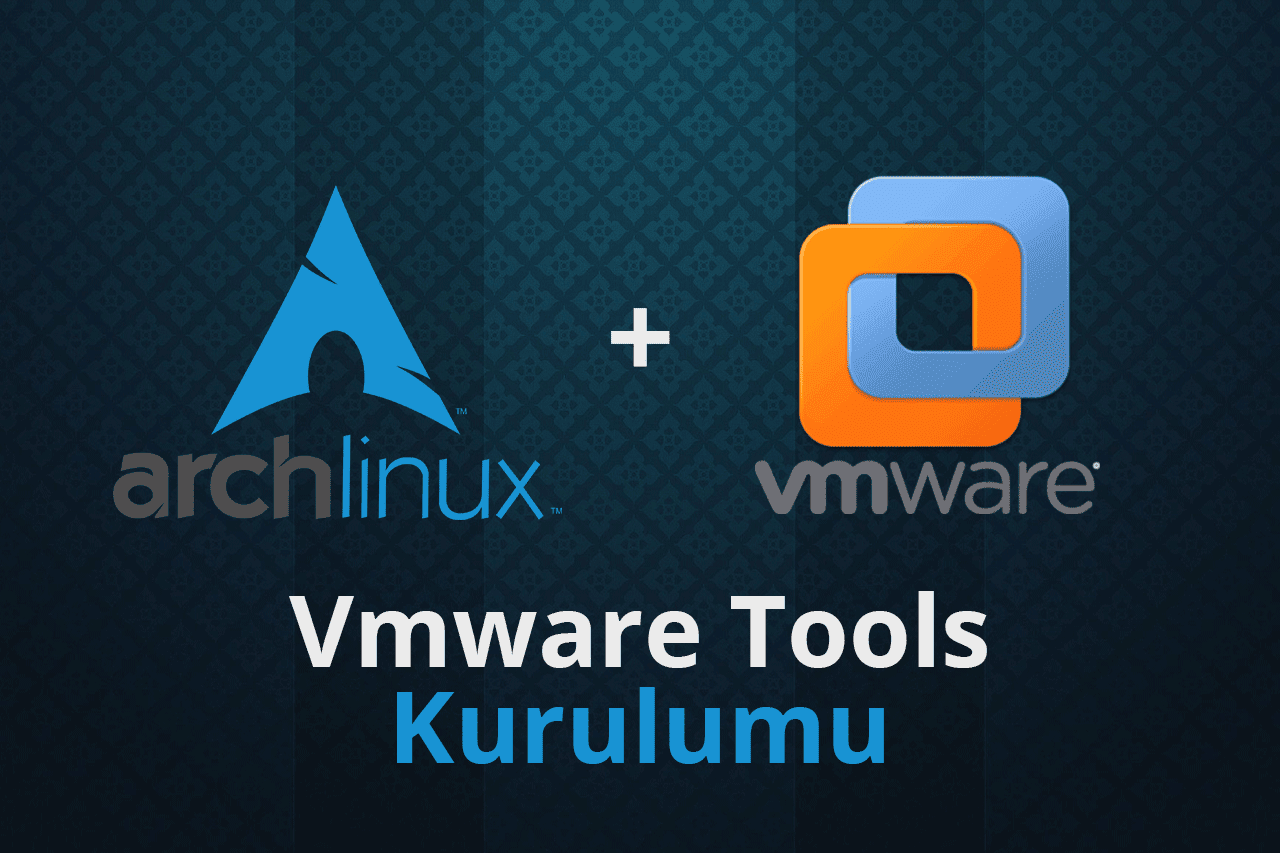 Arch Linux Vmware Tools Kurulumu Mustafa Sabri O UZ Arch linux vmware tools kurulumu mustafa sabri o uz