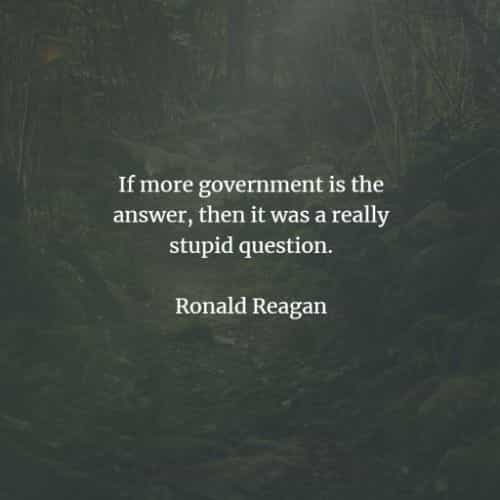 Famous quotes and sayings by Ronald Reagan