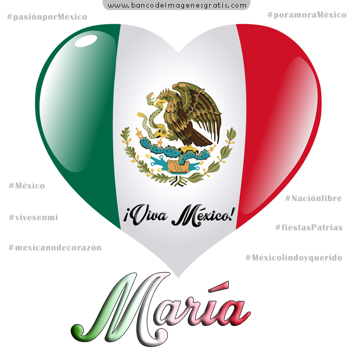 Banco De Imagenes Postales Mexicanas Con Nombres De Personas Y Parejas Para Perfil De Whatsapp Y Facebook En Corazon Con La Bandera De Mexico