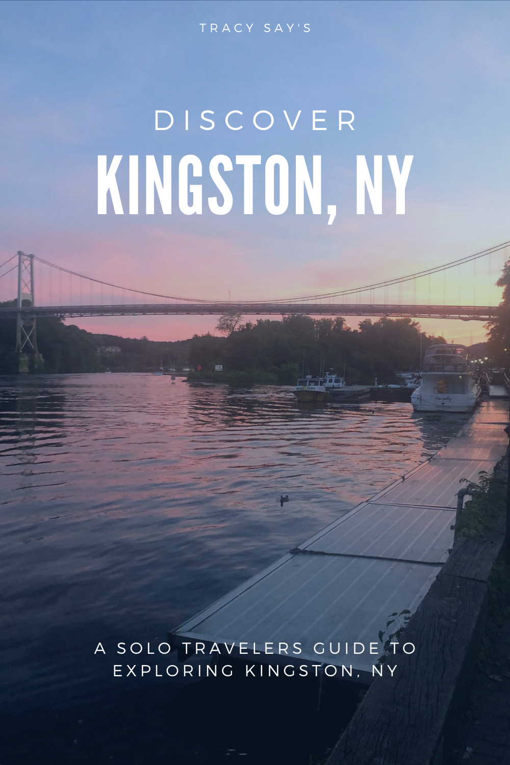 A Guide to Kingston, NY