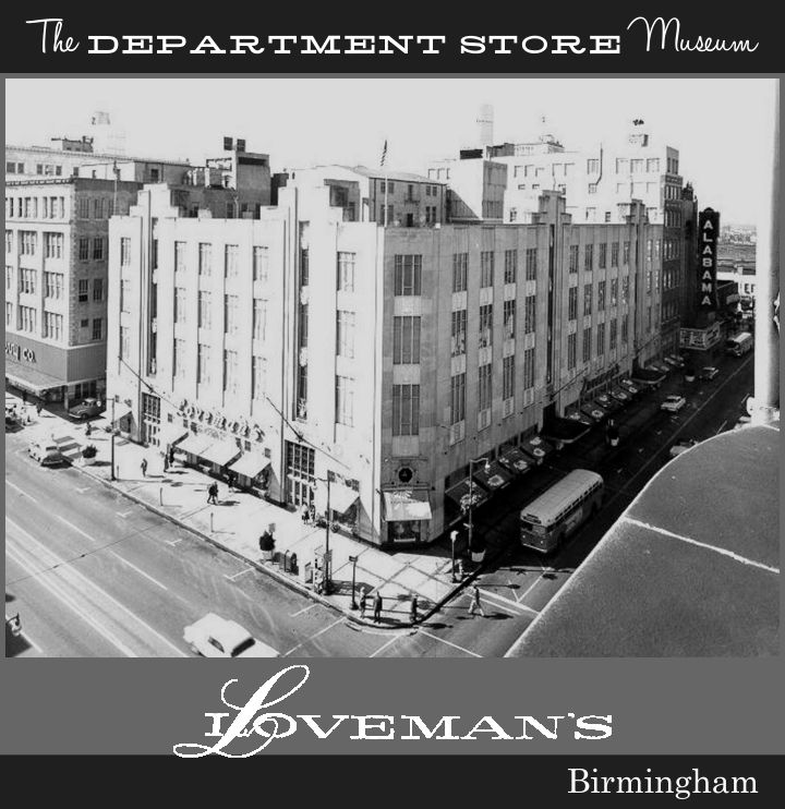 The Department Store Museum Loveman's, Birmingham, Alabama