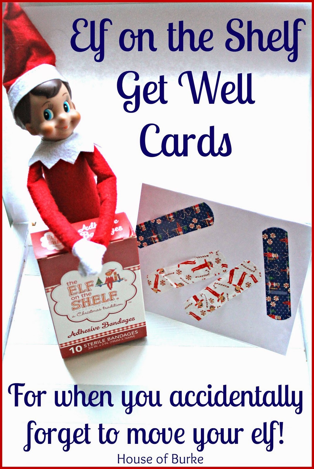 House of Burke Elf on the Shelf Get Well Cards