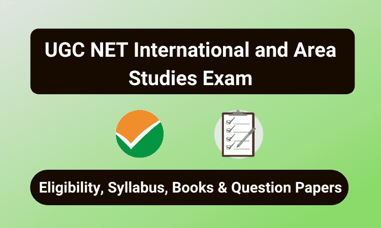 UGC NET International and Area Studies