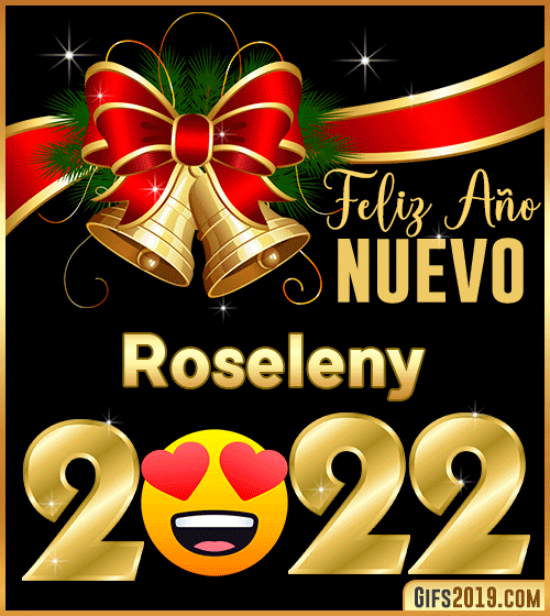 Te deseo Feliz año nuevo 2022 Roseleny Te deseo Feliz año nuevo 2022 Roseleny