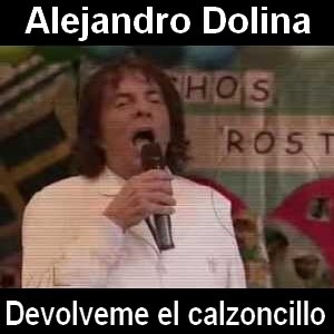 Alejandro Dolina – Devolveme el calzoncillo