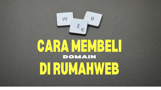 Cara membeli domain di rumahweb