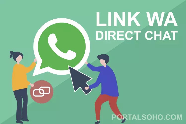 Cara Buat Link Chat Langsung WhatsApp Tanpa Simpan Nomor Cara Buat Link Chat Langsung WhatsApp Tanpa Simpan Nomor