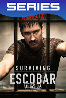 Sobreviviendo a Escobar Alias J.J. Temporada 1 Completa HD 1080p Latino