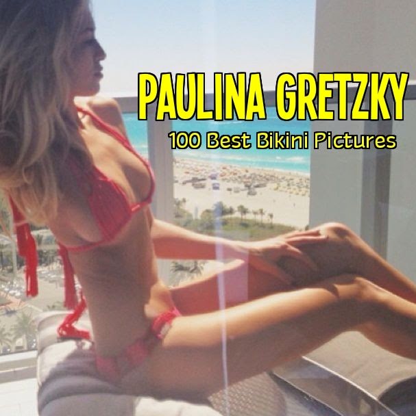 Top 100 Image of Paulina Gretzky in “Bikini"