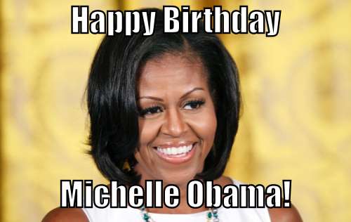 Michelle Obama’s Birthday Wishes Images