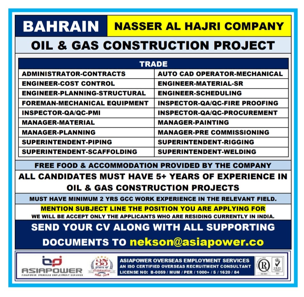 BAHRAIN JOBS REQUIRED FOR A NSH OIL AND GAS PROJECT IN BAHRAIN