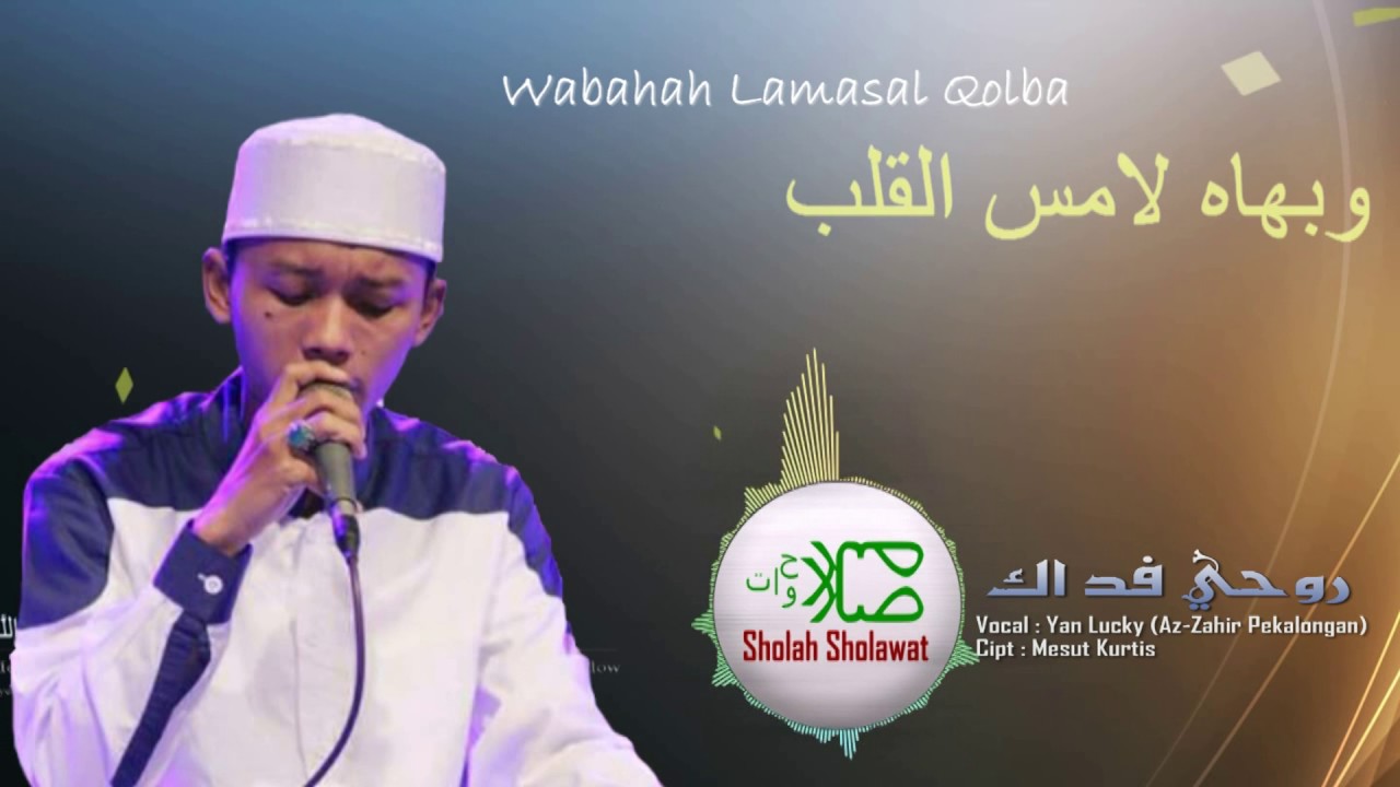 Lirik Lagu Rouhi Fidak (Ahmad Ya Nurol Huda) Az Zahir