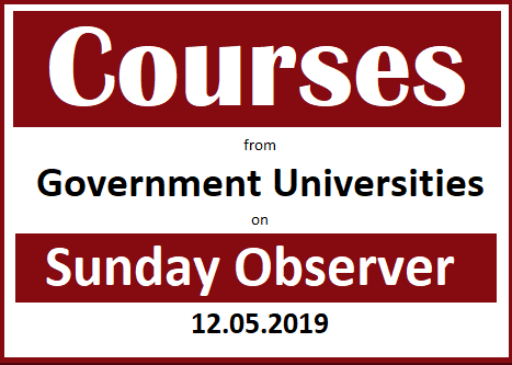 Courses from Government Universities (Sunday Observer 12.05.2019)