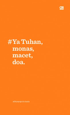 #Ya Tuhan, monas, macet, doa. by Adityayoga, Zinnia Pdf #Ya Tuhan, monas, macet, doa. by Adityayoga, Zinnia Pdf
