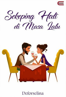 Sekeping Hati di Masa Lalu by Deforselina Pdf Sekeping Hati di Masa Lalu by Deforselina Pdf