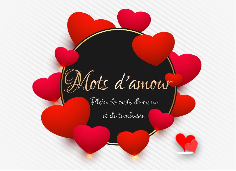 Mot D Amour Plein De Mots Sur L Amour Et La Tendresse Poemes Poesies