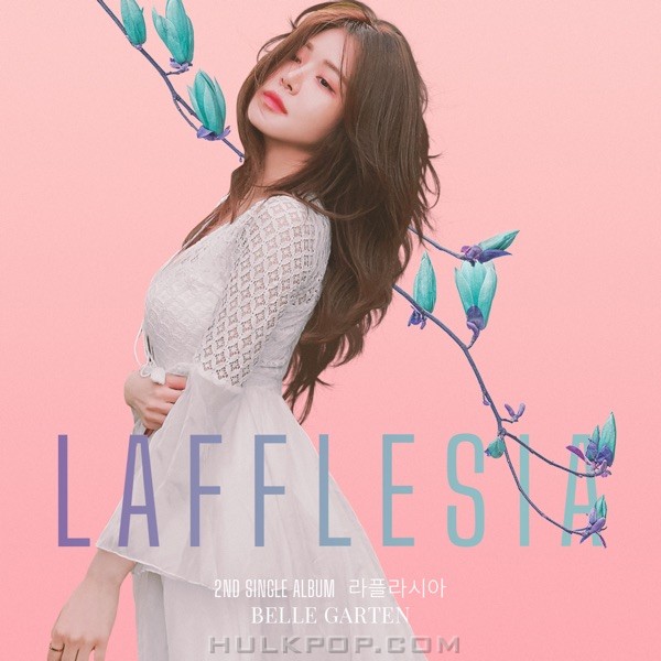 Belle Garten – Lafflesia – Single