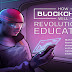 How Blockchain Will Revolutionize Education #infographic