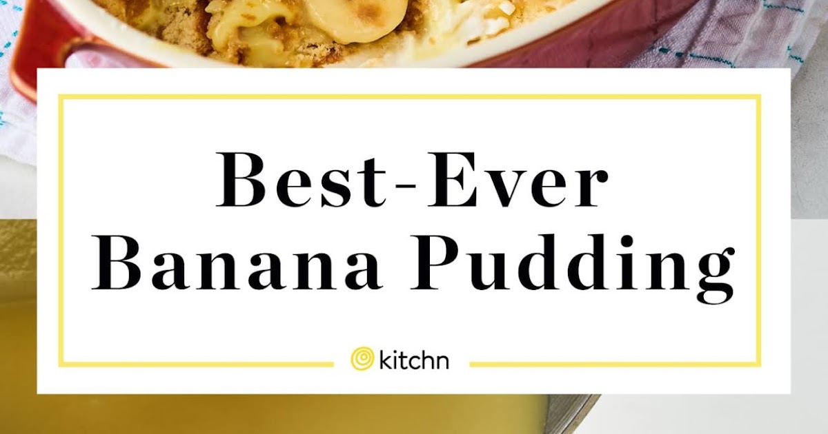 The Best Banana Pudding Ever Believe the Taste!