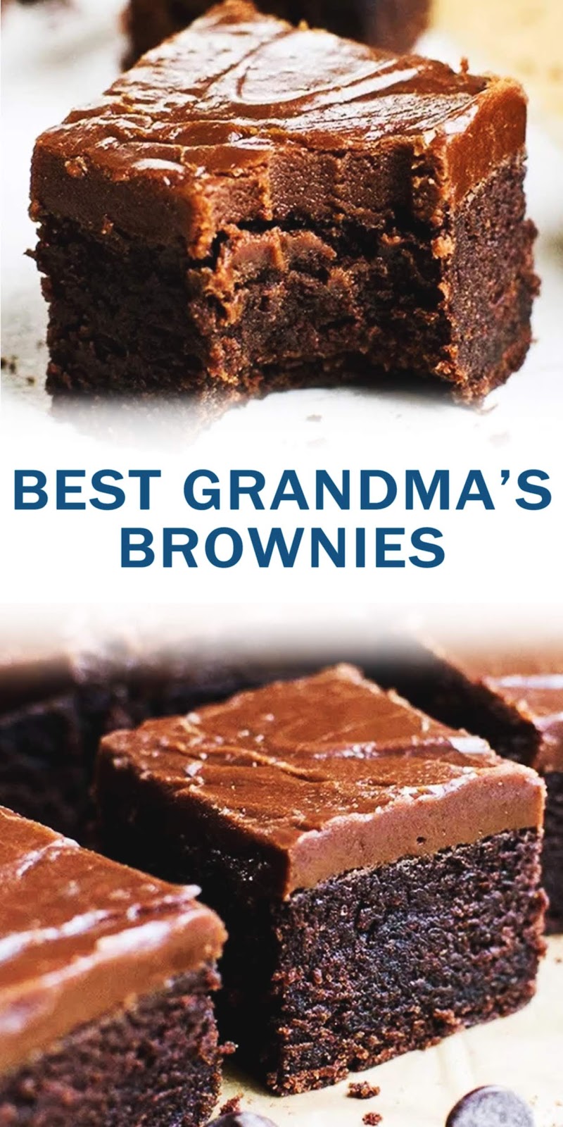 BEST GRANDMA’S BROWNIES