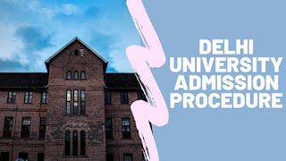 How to take admission in Delhi University 2020