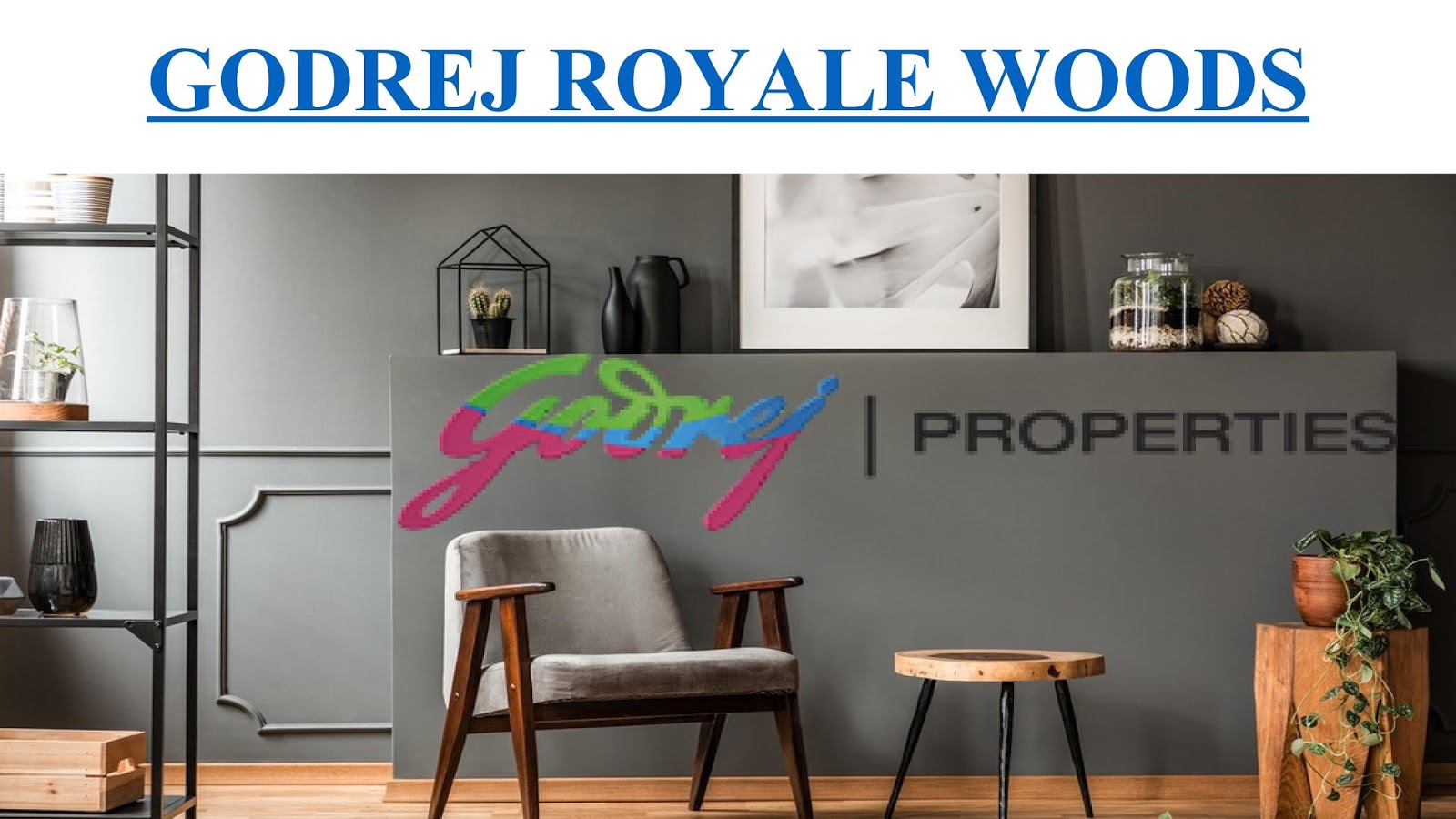 Godrej Royale Woods By Godrej Properties