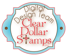 Past DT Member for Clear Dollar Stamps:  April - July 2012