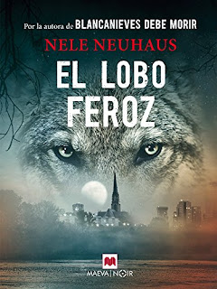 El Lobo Feroz - Nele Neuhaus