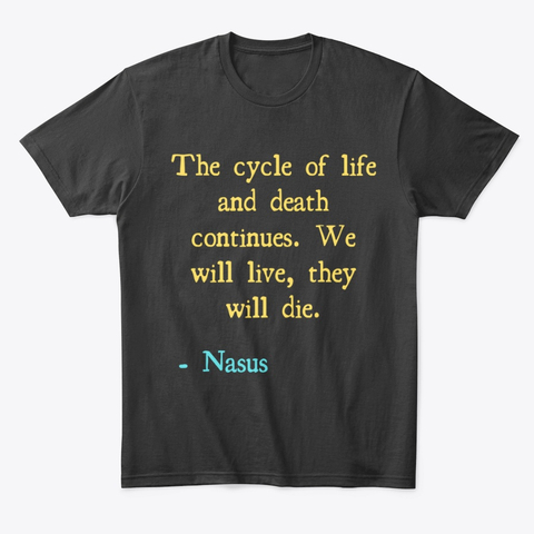 Cycle of life and death Gaming Quote