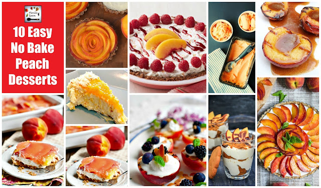 To celebrate peach season, here's a delicious collection of easy NO BAKE Peach desserts! 