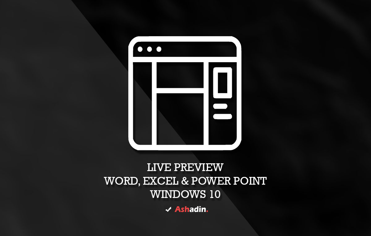 Preview dari Dokumen Word, Excel, dan Power Point di Windows 10