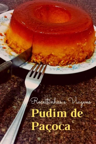 pudim de paçoca, uma combinação de doce de leite e paçoca que você não pode perder