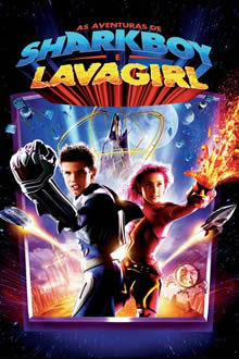 As Aventuras de Sharkboy e Lavagirl (2005) Download