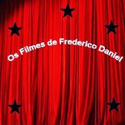 Os Filmes de Frederico Daniel