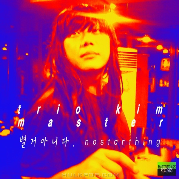 KIMMASTER TRIO – NO STARTHING – Single